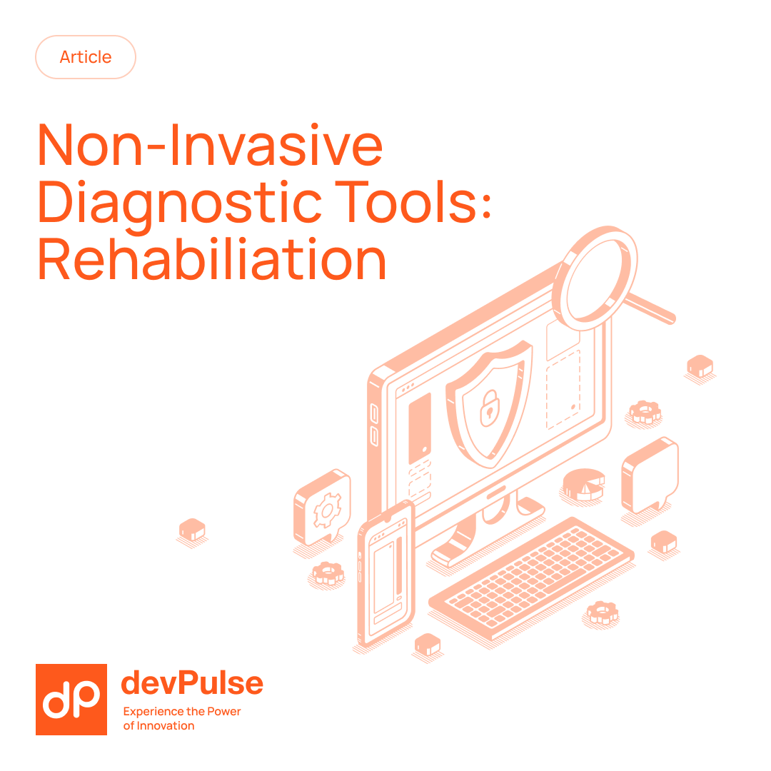 Read more about the article Non-Invasive Diagnostic Tools: Re-defining Rehabilitation & ROI
